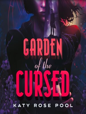 cover image of Garden of the Cursed